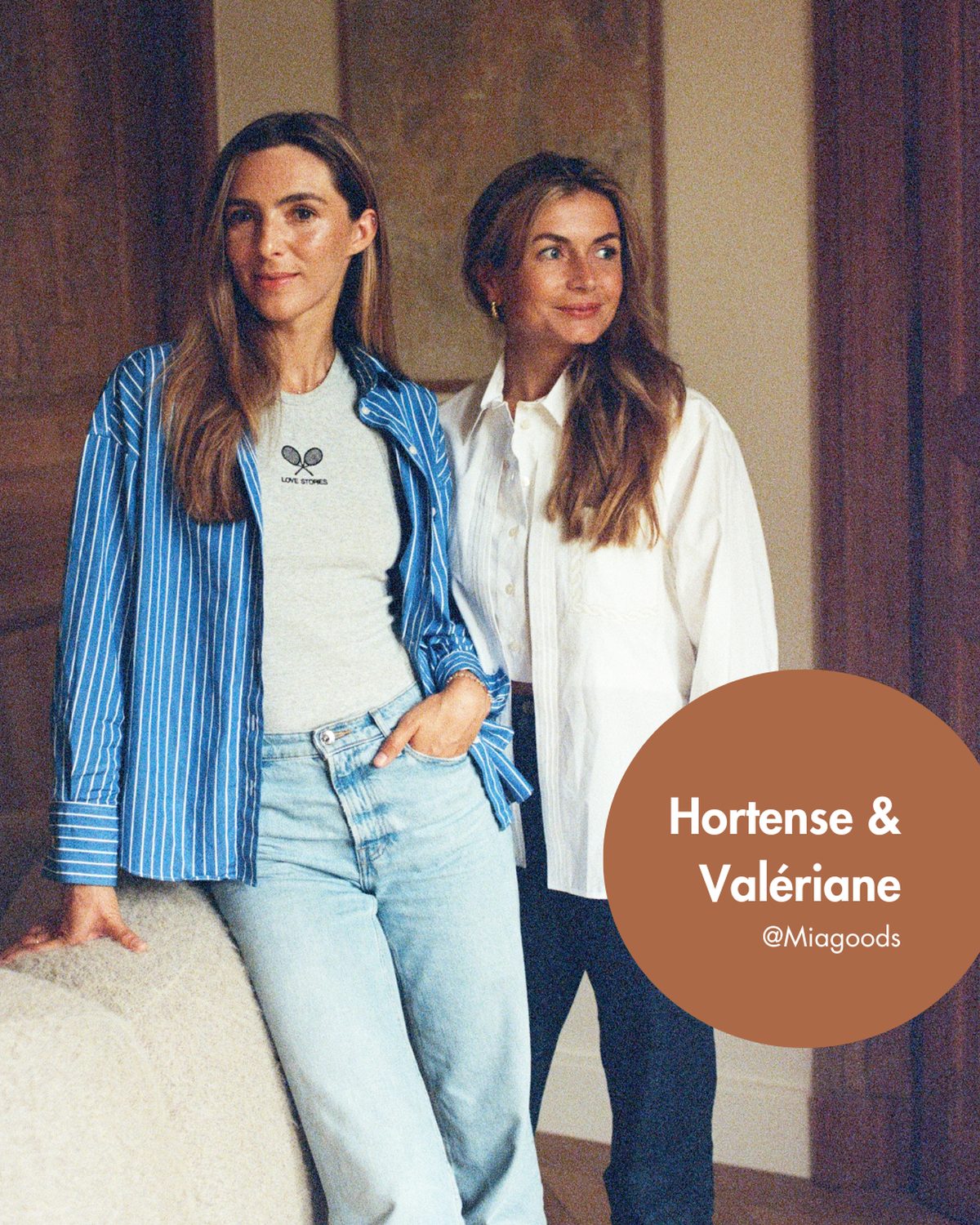Hortense and Valériane